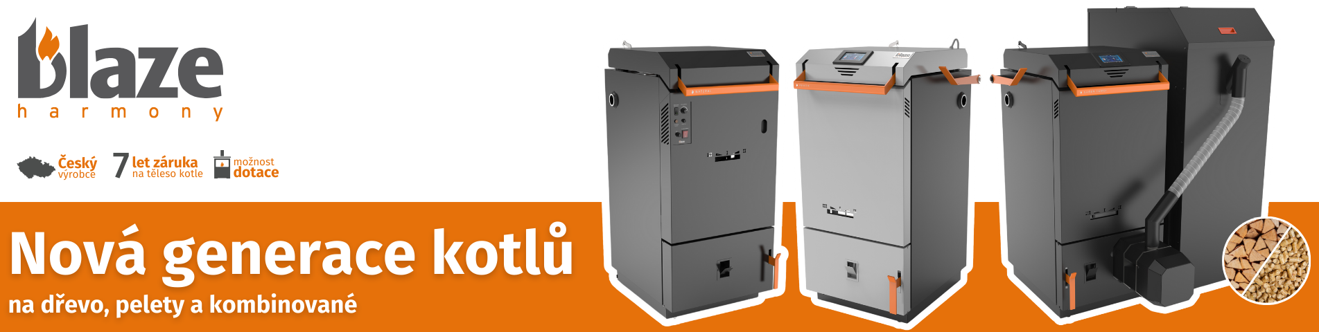 BLAZE Nová generace kotlů na dřevo, pelety a kombinované